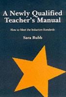 A Newly Qualified Teacher's Manual