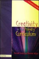 Creativity in the Primary Curriculum