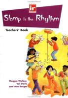 Stomp to the Rhythm. Teachers' Book
