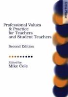 Professional Values & Practice for Teachers and Student Teachers