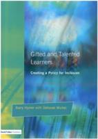 Gifted and Talented Learners : Creating a Policy for Inclusion