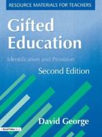 Gifted Education : Identification and Provision