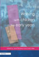 Working With Children in the Early Years