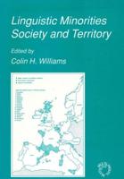Linguistic Minorities, Society and Territory