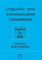 Linguistics and Communicative Competence