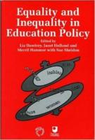 Equality and Inequality in Education Policy
