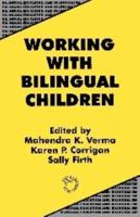 Working With Bilingual Children