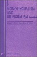 Monolingualism and Bilingualism