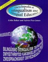 Encyclopedia of Bilingualism & Bilingual Education