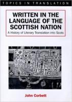 Written in the Language of the Scottish Nation