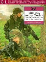 The U.S. Army Today