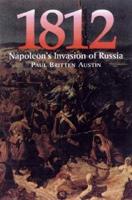 1812, Napoleon's Invasion of Russia