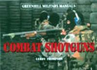 Combat Shotguns