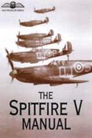 The Spitfire V Manual