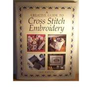 A Creative Guide to Cross-Stitch Embroidery