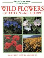 Wildflowers of Britain and Europe