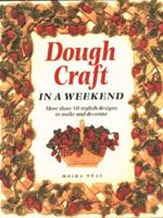 Dough Craft in a Weekend