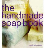 The Handmade Soap Book
