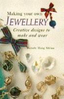 Making Your Own Jewellery