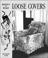 Design and Make Loose Covers