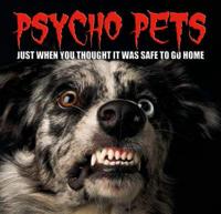 Psycho Pets