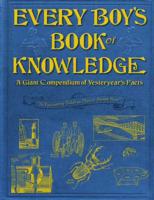 Every Boy's Book of Knowledge