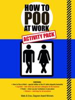 How to Poo at Work: Activity Pack