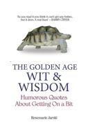 Golden Age Wit & Wisdom