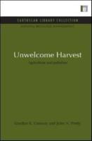 Unwelcome Harvest