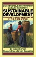 Sustainable Development: Economics and Environment in the Third World