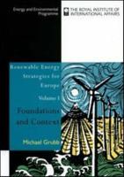 Renewable Energy Strategies for Europe. Vol. 1 Foundations and Context