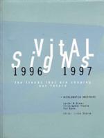 Vital Signs 1996 1997