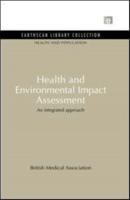 Health and Environmental Impact Assessment