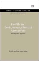 Health & Environmental Impact Assessment