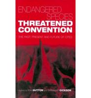 Endangered Species, Threatened Convention