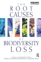 The Root Causes of Biodiversity Loss