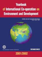 Yearbook of International Co-Operation on Environment and Development, 2001/2002