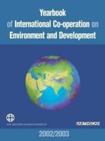 Yearbook of International Co-Operation on Environment and Development, 2002/2003
