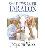 Shadows Over Taralon