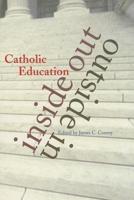 Catholic Education Inside-Out/outside-in