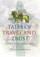 Tales of Travel and Trust