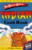 The Really Useful Indian Cook Book