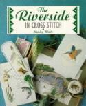 The Riverside in Cross Stitch