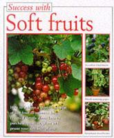 Success With Soft Fruits