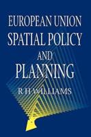European Union Spatial Policy and Planning