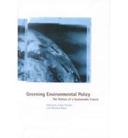 Greening Environmental Policy