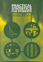 Practical Statistics for Students: An Introductory Text