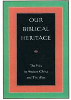 Our Biblical Heritage