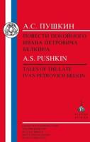 Pushkin: Tales of the Late Ivan Petrovich Belkin