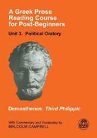 A Greek Prose Course: Unit 3: Public Oratory